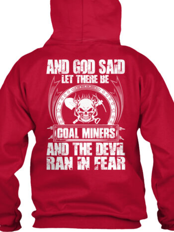 LET THERE BE COAL MINERS