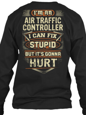 Sarcastic Air Traffic Controller Shirt