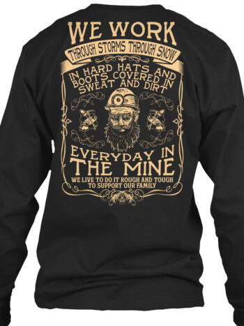 WE WORK IN THE MINE